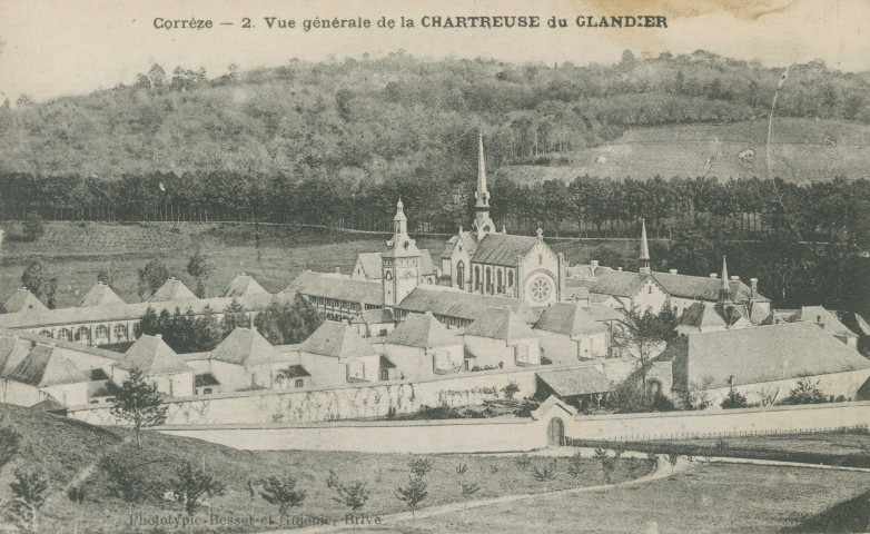 Beyssac : "Corrèze - 2 - Vue générale de la Chartreuse du Glandier".