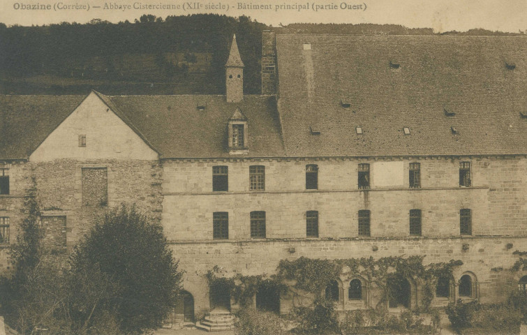 Aubazine : "Obazine (corrèze) - Abbaye cistercienne (XIIe siècle) - Bâtiment principal (partie Ouest)".