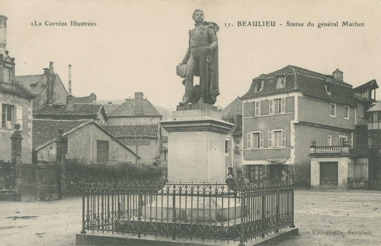 Beaulieu-sur-Dordogne : "La Corrèze illustrée - 11. - Beaulieu - Statue du général Marbot".