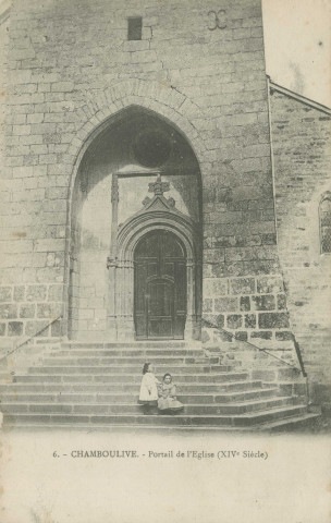Chamboulive : "6. - Chamboulive - Portail de l'église (XIVe siècle)".