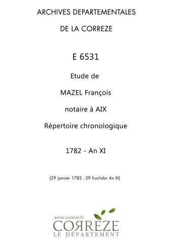Répertoire chronologique : 29 janvier 1782-29 fructidor an XI