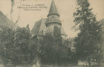 Varetz : "Corrèze - 1. Varetz - Château de Castel-Novel (côté Couchant)".