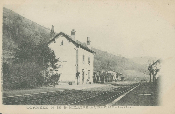 Saint-Hilaire-Peyroux : "Corrèze - N.39. St-Hilaire-Aubazine - La gare".