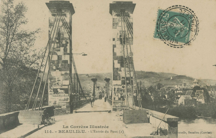 Beaulieu-sur-Dordogne : "La Corrèze illustrée - 114. - Beaulieu - L'entrée du pont (2)".