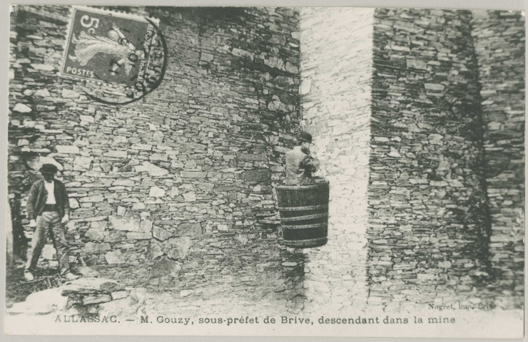 Allassac : "Allassac - M. Gouzy, sous-préfet de Brive, descendant dans la mine".