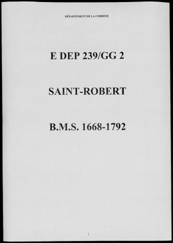 Baptêmes, mariages, sépultures (1668-1792)