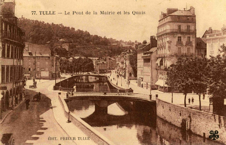 "77. Tulle - Le pont de la Mairie et les quais".