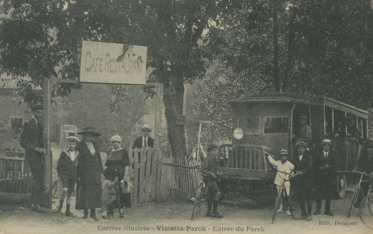 Tulle : "Corrèze illustrée - Violetta parck - Entrée du parck".