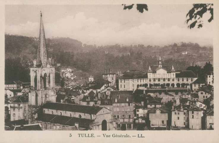 Tulle : "5 Tulle. - Vue générale".