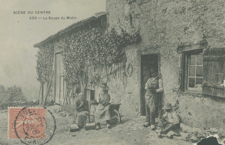 Folklore : "Scènes du Centre - 530 - La soupe du matin".