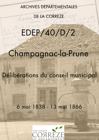 Délibérations du conseil municipal. 06 mai 1838-13 mai 1866