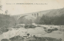 Uzerche : "Corrèze - 55 - Environs d'Uzerche, le pont du Gour noir".