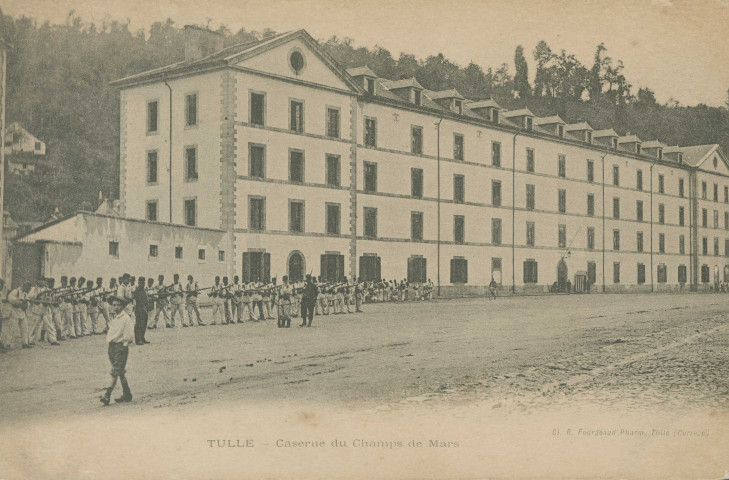 Tulle : "Tulle - Caserne du Champ de Mars".
