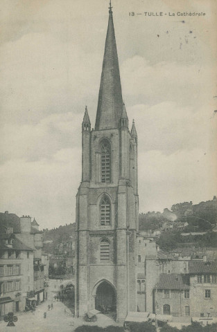 Tulle : "13 - Tulle - La cathédrale".