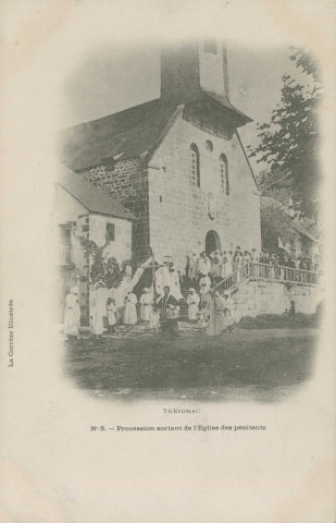 Treignac : "La Corrèze illustrée - Treignac - N°5. - Procession sortant de l'église des Pénitents".