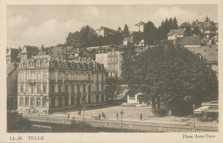 Tulle : "16 Tulle. - Place Jean-Tavé".