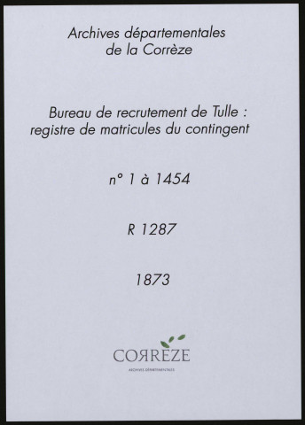 Classe 1873 : matricules 1 à 1454.