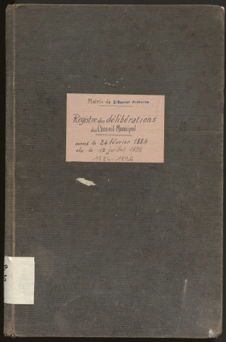 Délibérations du conseil municipal. 24 février 1884-14 juin 1896