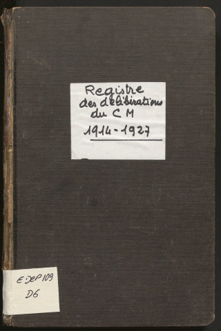 Délibérations du conseil municipal. 14 juin 1914-03 avril 1927