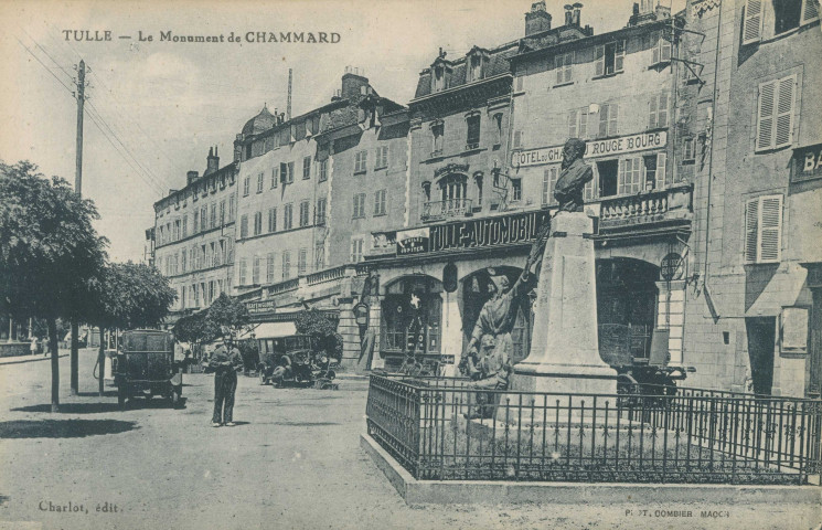 Tulle : "Tulle - Le monument de Chammard".