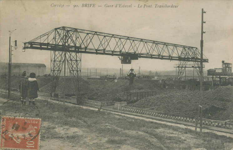 Brive-la-Gaillarde : "Corrèze - 90. Brive - Gare d'Estavel - Le pont transbordeur".