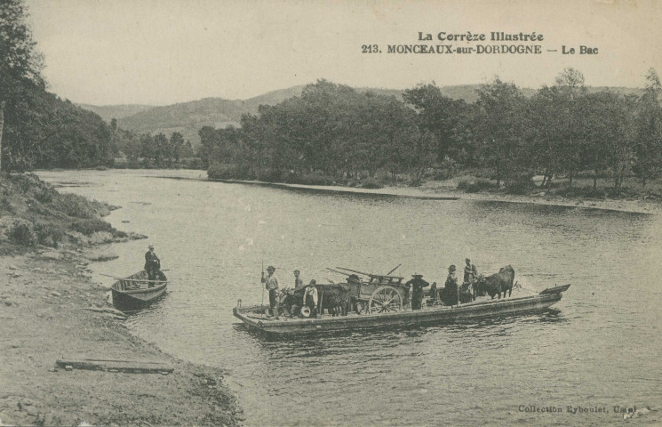 Monceaux-sur-Dordogne : "La Corrèze illustrée - 213. Monceaux-sur-Dordogne - Le bac".