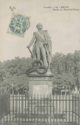 Brive-la-Gaillarde : "Corrèze - 84 - Brive - Statue du Maréchal Brune".