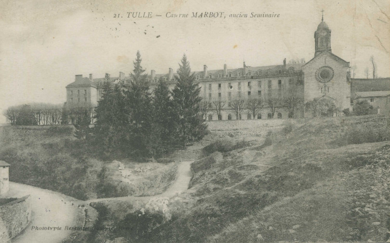 Tulle : "21. Tulle - Caserne Marbot, ancien séminaire".