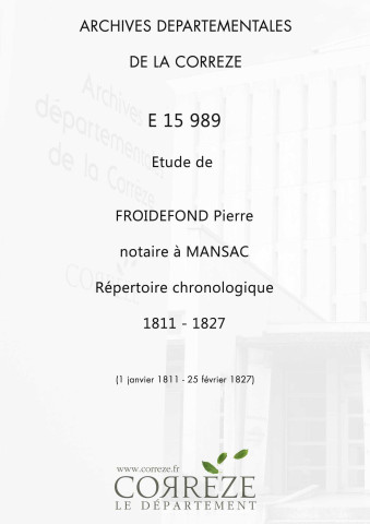 Répertoire chronologique : 1 janvier 1811-25 février 1827