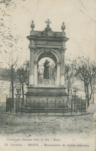 Brive-la-Gaillarde : "32 Corrèze - Brive. - Monument de Saint-Antoine.".