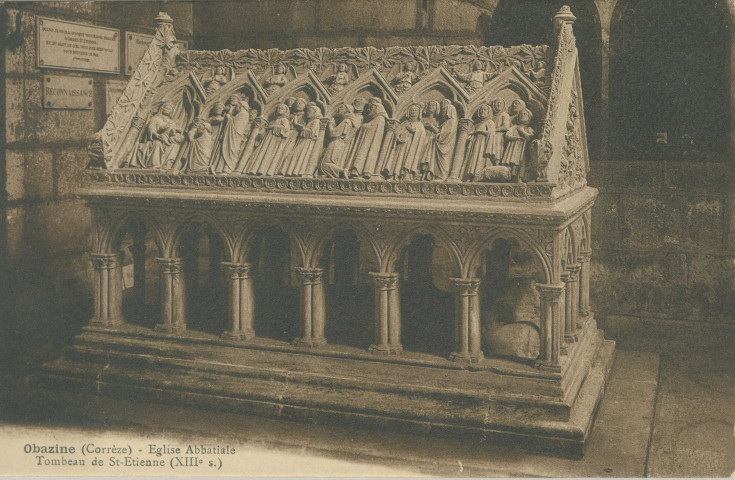 Aubazine : "Obazine (Corrèze) - Eglise abbatiale - Tombeau de St-Etienne (XIIIe siècle)".