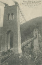 Lapleau : "Beaux sites de la Corrèze - 92. Tramways départementaux - Viaduc de Roche-Taillade sur la Luzège - Hauteur, 92 mètres - Longueur, 160 mètres - Hauteur des pylones, 126 mètres - Vue générale".