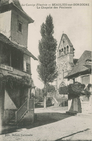 Beaulieu-sur-Dordogne : "La Corrèze illustrée - Beaulieu-sur-Dordogne - La chapelle des Pénitents".
