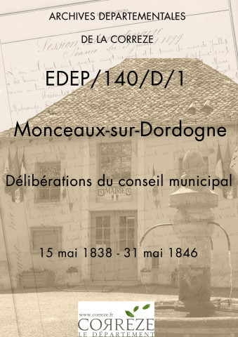 Délibérations du conseil municipal. 15 mai 1838-31 mai 1846