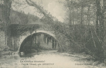 Saint-Martial-Entraygues : "La Corrèze illustrée - 133. - Pont de Gibanel, près Argentat".