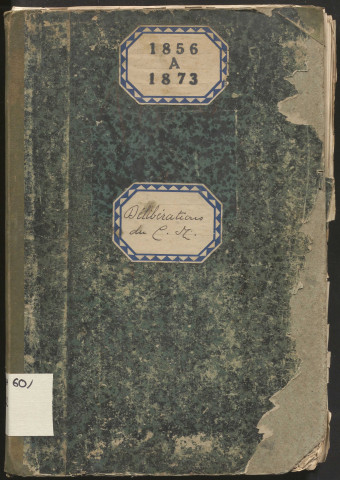 Délibérations du conseil municipal. 10 février 1856-12 janvier 1873