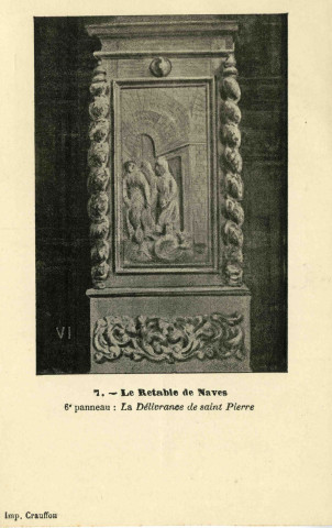 "7. - Le retable de Naves. 6e panneau : La Délivrance de Saint Pierre".