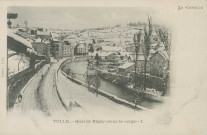 Tulle : "La Corrèze - Tulle. - Quai de Rigny (sous la neige) - 1".