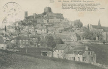 Turenne : "102 - Corrèze - Turenne - Vue générale". "Comme un guetteur raidi par quelque froid matin, Comme un croisé tourné vers l'Orient lointain, Surgit la noble tour, la vieille suzerainne : Comborn n'est plus ; le temps te ronge en vain, Turenne. J. de Saint-Germain.".