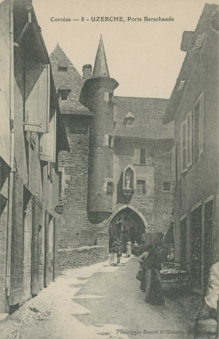Uzerche : "Corrèze - 8 - Uzerche, Porte Barachaude".