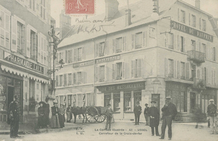 Ussel : "La Corrèze illustrée - 41 - Ussel - Carrefour de la Croix de fer".