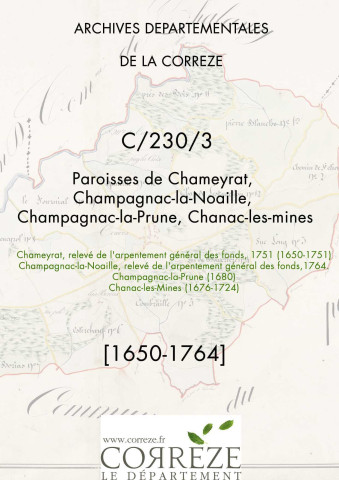 Paroisses de Chameyrat, Champagnac-la-Noaille, Champagnac-la-Prune, Chanac-les-Mines.