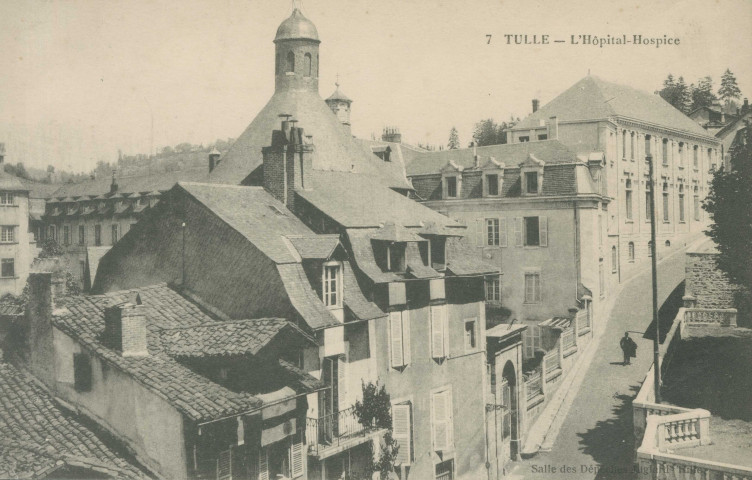 Tulle : "7 Tulle - L'hôpital-hospice".