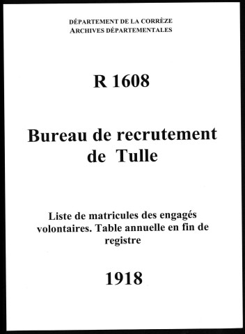 Classe 1918 : table alphabétique de la liste des engagés volontaires.