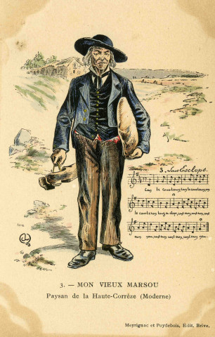 "3. - Mon vieux Marsou. Paysan de la Haute-Corrèze (moderne)".