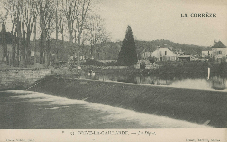 Brive-la-Gaillarde : "La Corrèze - 35. Brive-la-Gaillarde. - La digue.".