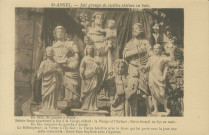 Saint-Angel : "Saint-Angel. - Joli groupe de vieilles statues en bois - En haut, de gauche à droite : Sainte-Anne apprenant à lire à la Vierge enfant ; la Vierge et l'Enfant ; Saint-Joseph un lys en main. - En bas, toujours de gauche à droite : le Rédempteur ; la Vierge à l'Enfant ; la Vierge balafrée, avec le Jésus qui lui porte sous la joue une main caressante ; Saint-Jean-Baptiste avec l'agneau".