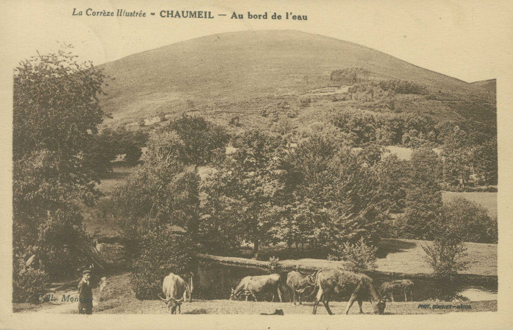 Chaumeil : "La Corrèze illustrée - Chaumeil - Au bord de l'eau".