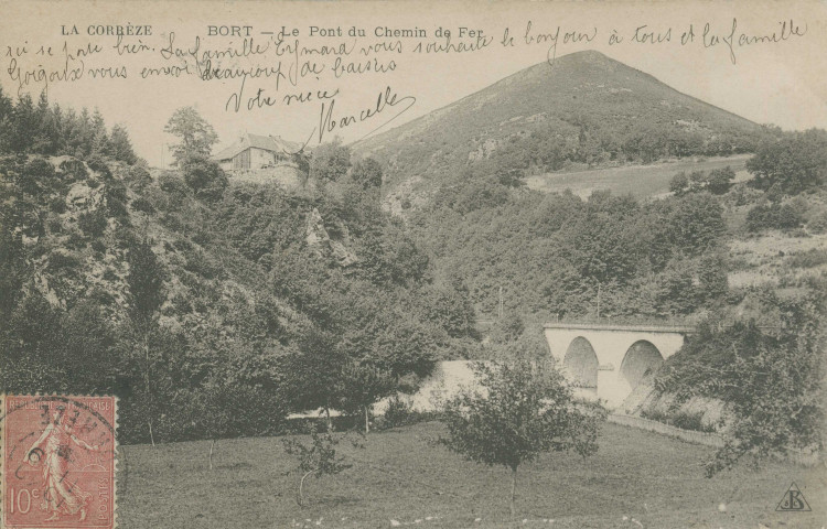 Bort-les-Orgues : "La Corrèze - Bort - Le pont du chemin de fer".