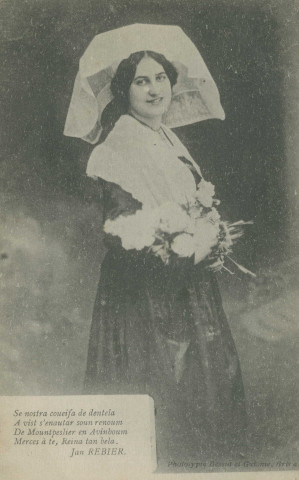 Folklore : "Se nostra coueifa de dentela A vist s'enautar soun renoum De Mountpeslier en Avinhoum Merces à te, Reina tan bela.". Poésie de Jean Rebier.